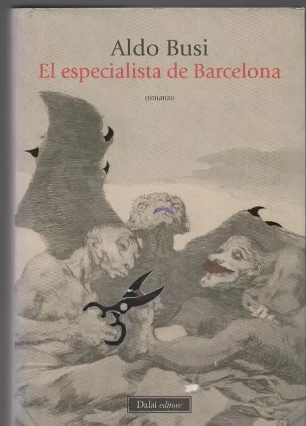 EL especialista de Barcelona – Aldo Busi (2012)