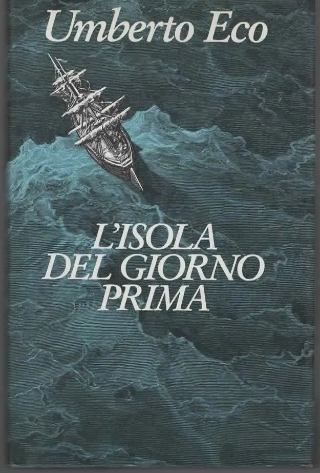 L’ISOLA DEL GIORNO PRIMA – UMBERTO ECO (1995)