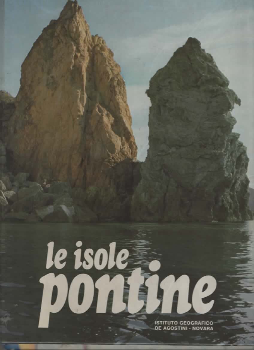 Le isole pontine – Deagostini/Novara