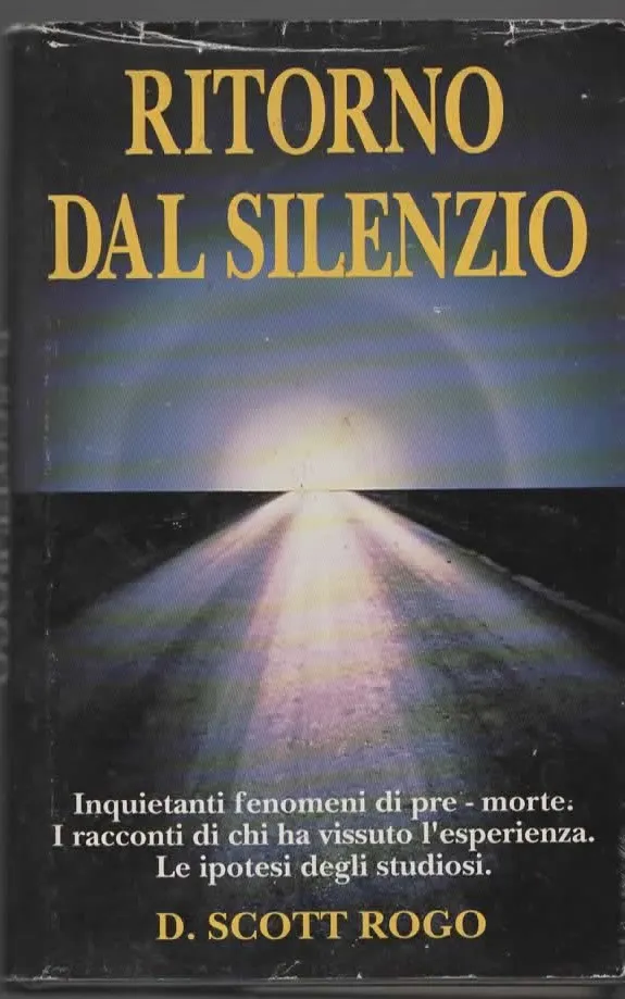 RITORNO DAL SILENZIO – D. SCOTT ROGO (1994)