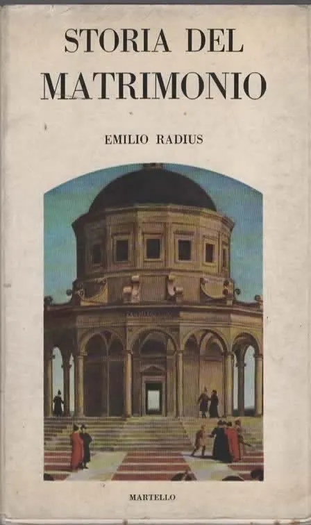 STORIA DEL MATRIMONIO – EMILIO RADIUS