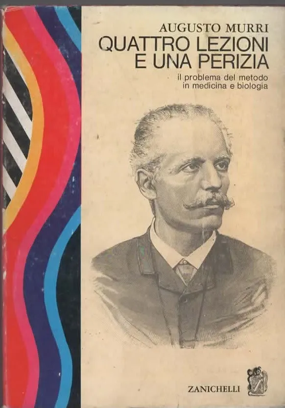 QUATTRO LEZIONI E UNA PERIZIA – AUGUSTO MURRI (1972)