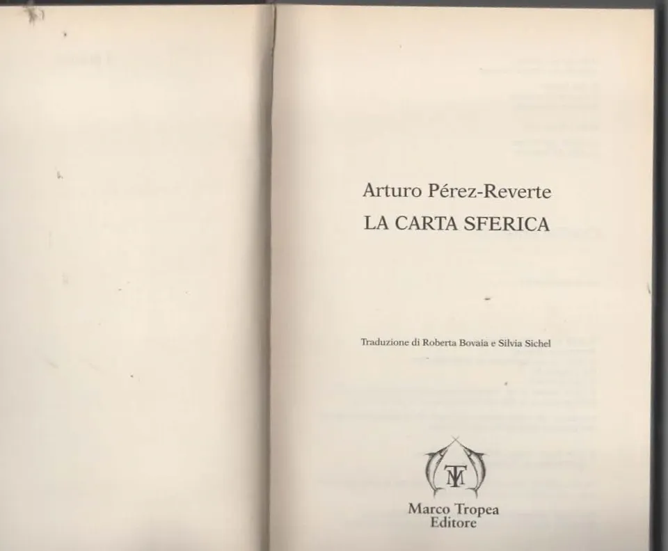 LA CARTA SFERICA – Arturo Pérez – Reverte