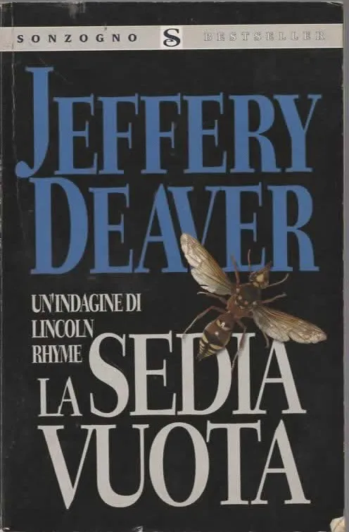 LA SEDIA VUOTA – JEFFERY DEAVER (2004)