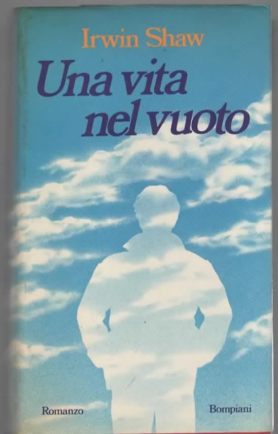 Una vita nel vuoto – Irwin Shaw (1980)