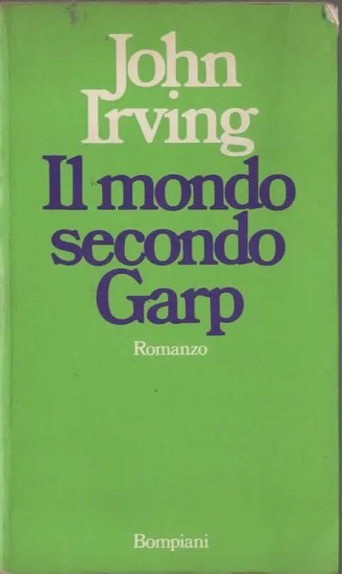 Il mondo secondo Garp – John Irving (1979)
