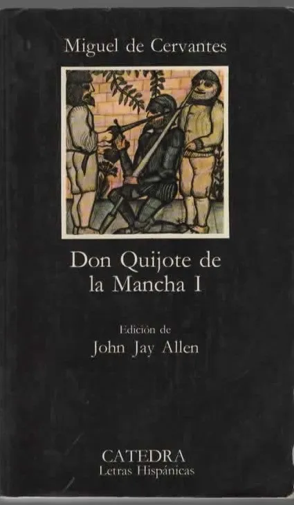 Don Quijote de la Mancha I – Miguel de Cervantes
