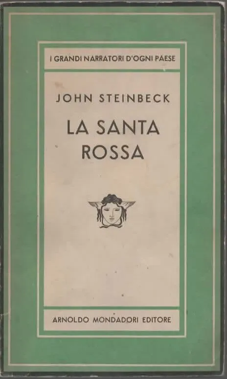 LA SANTA ROSSA – JOHN STEINBECK