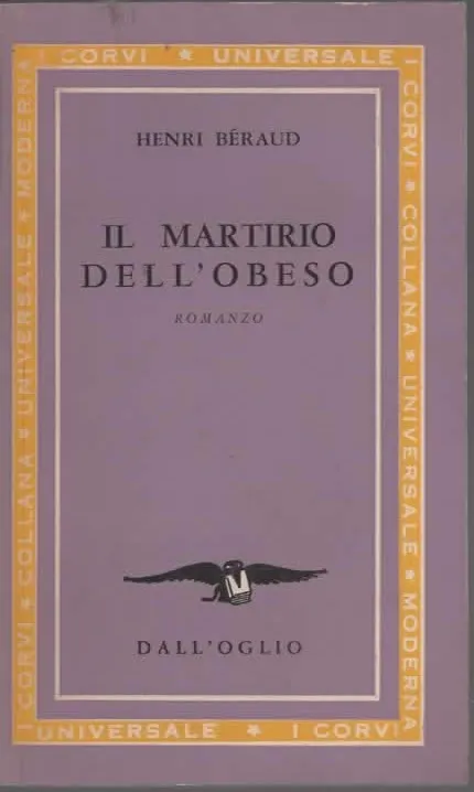 IL MARTIRIO DELL’OBESO – HENRI BÉRAUD