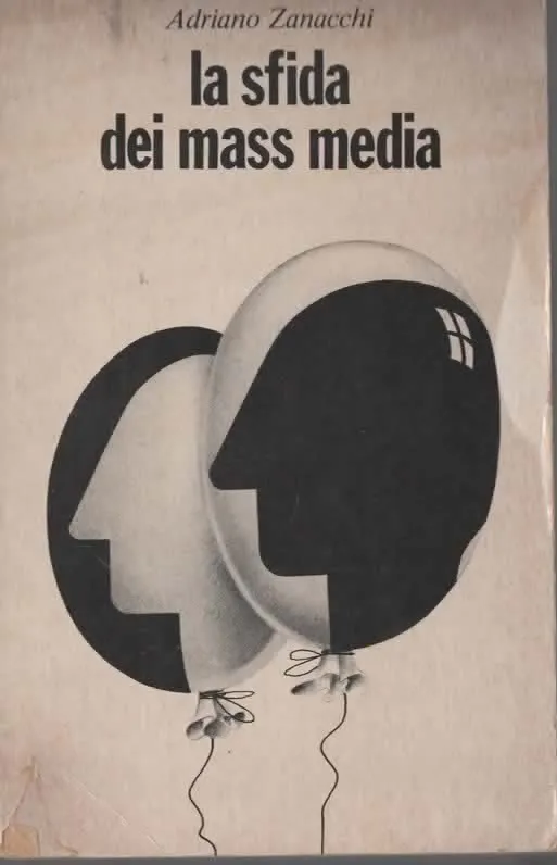 La sfida dei mass media – Adriano Zanacchi