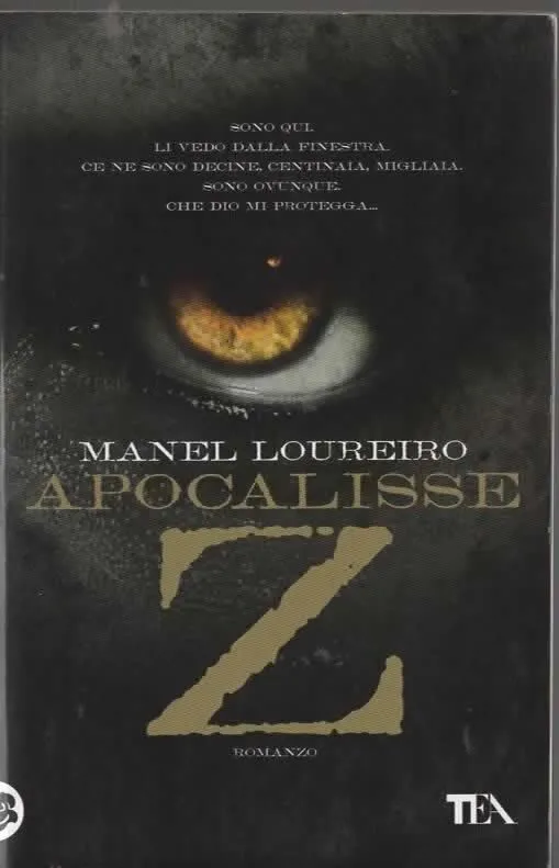 APOCALISSE Z – MANEL LOUREIRO (2013)