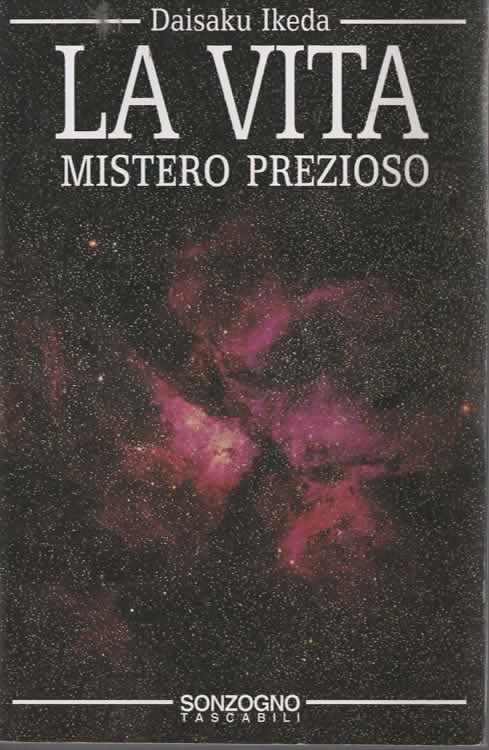 LA VITA MISTERO PREZIOSO – Daisaku Ikeda (2002)