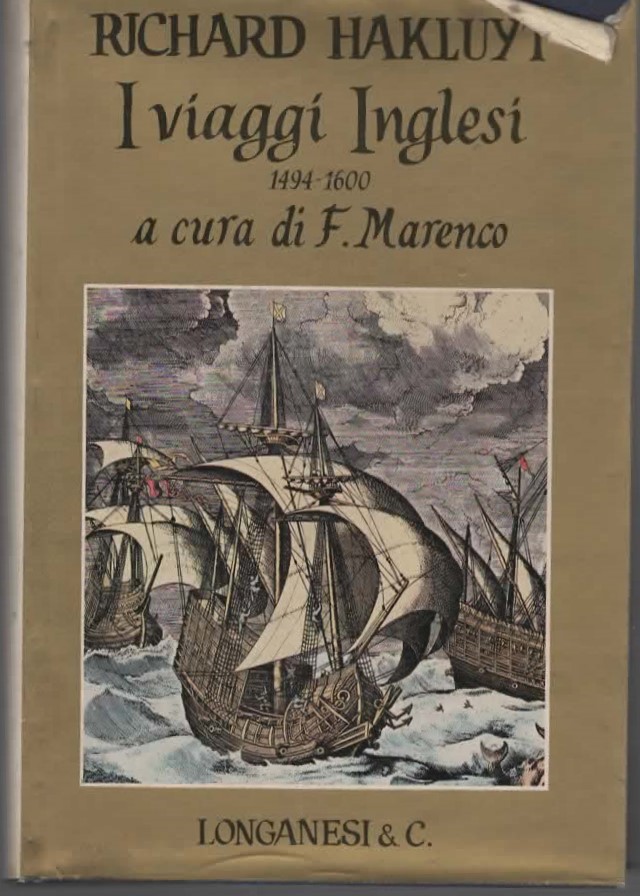 I viaggi Inglesi – RICHARD HAKLUYT 1494-1600 (1966)