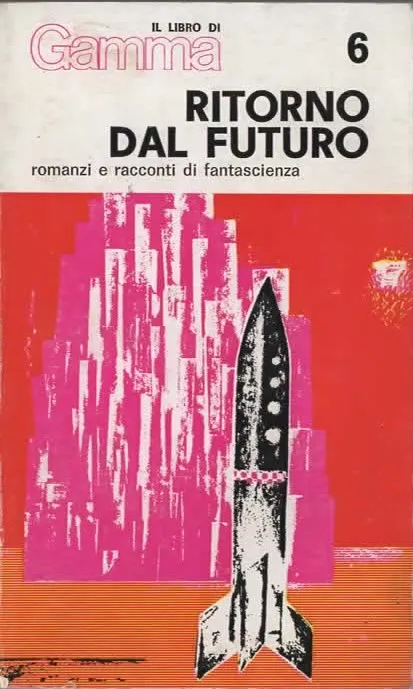 RITORNO DAL FUTURO – GAMMA