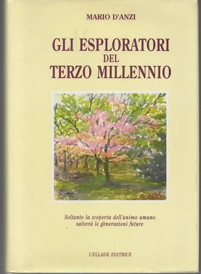 GLI ESPLORATORI DEL TERZO MILLENNIO – MARIO D’ANZI (1994)
