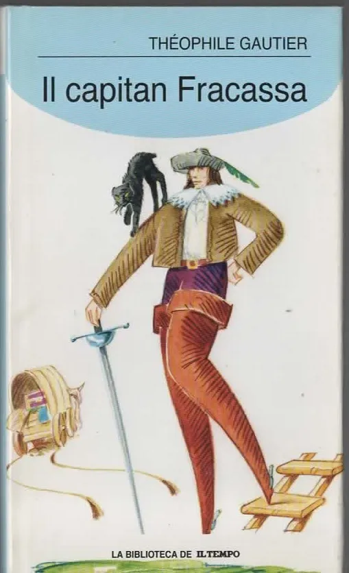 Il capitan Fracassa – Thèophile Gautier (2004)