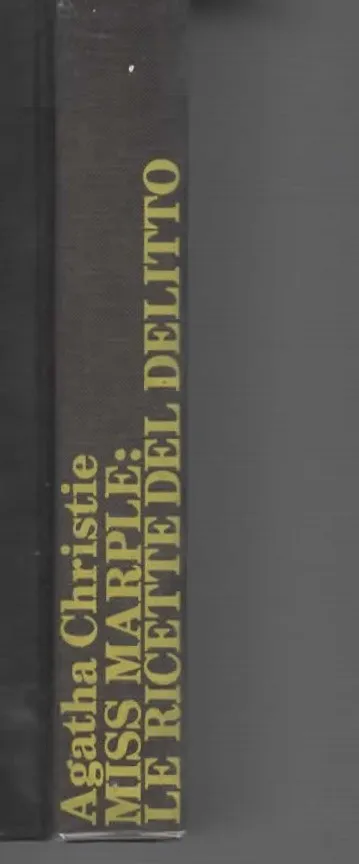 MISS MARPLE: LE RICETTE DEL DELITTO – Agatha Christie