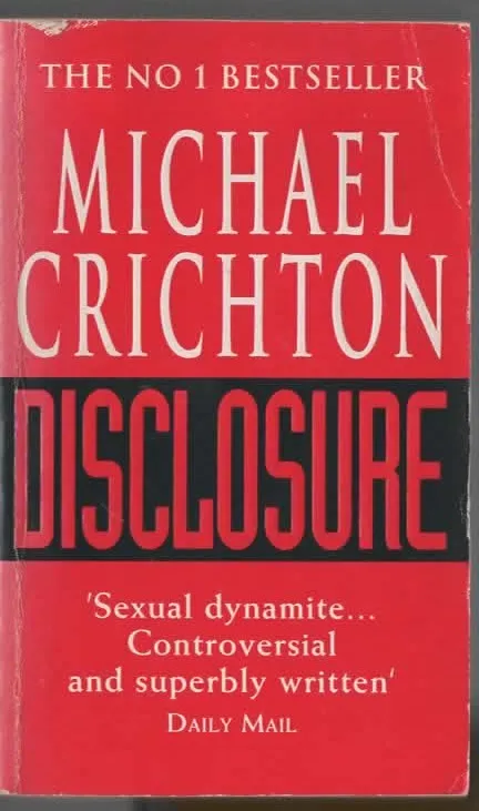DISCLOSURE - MICHAEL CRICHTON