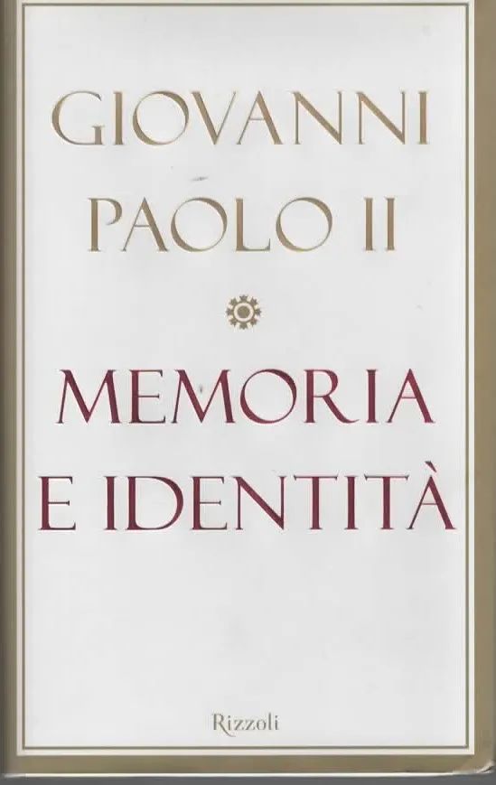 MEMORIA E IDENTITÀ – GIOVANNI PAOLO II (2005)