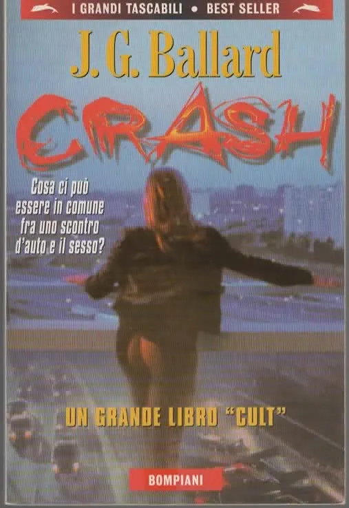 CRASH – J.G. Ballard (1981)