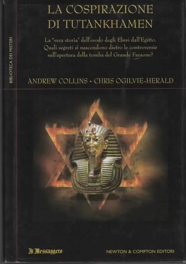 LA COSTRUZIONE DI TUTANKHAMEN – ANDREW COLLINS/CHRIS OGILVIE-HERALD