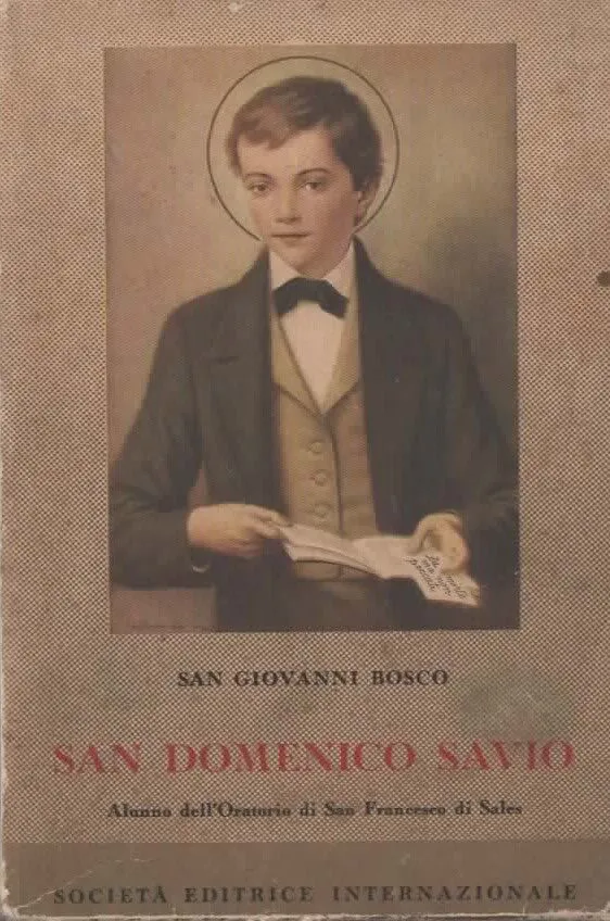 S.DOMENICO SAVIO – SAN GIOVANNI BOSCO
