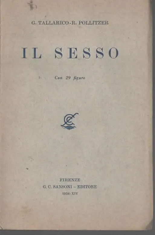 IL SESSO – G.TALLARICO/R.POLLITZER