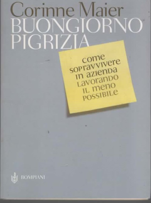 BUONGIORNO PIGRIZIA – Corinne Maier