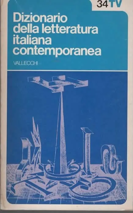 Dizionario della letteratura italiana contemporanea – VALLECCHI