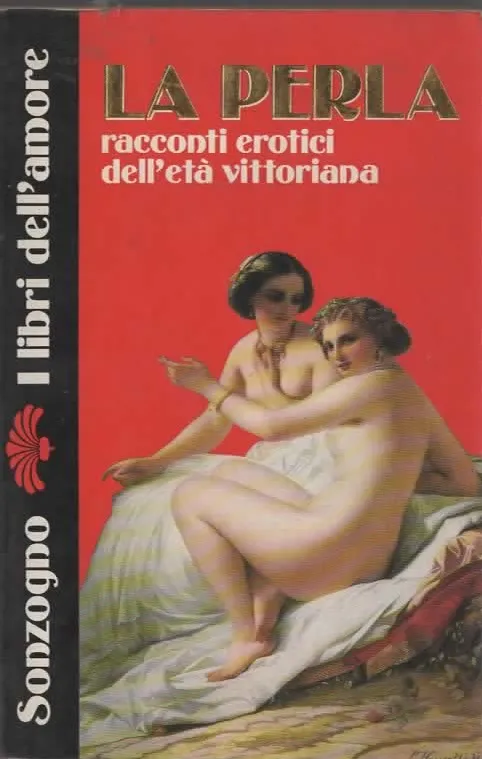 racconti erotici dell’età vittoriana – LA PERLA (1991)
