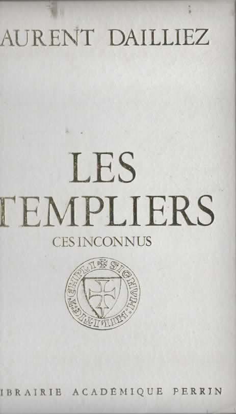 LES TEMPLIERS – LAURENT DAILLIEZ