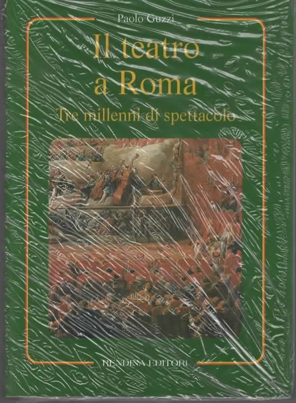 Il teatro a Roma – Paolo Guzzi