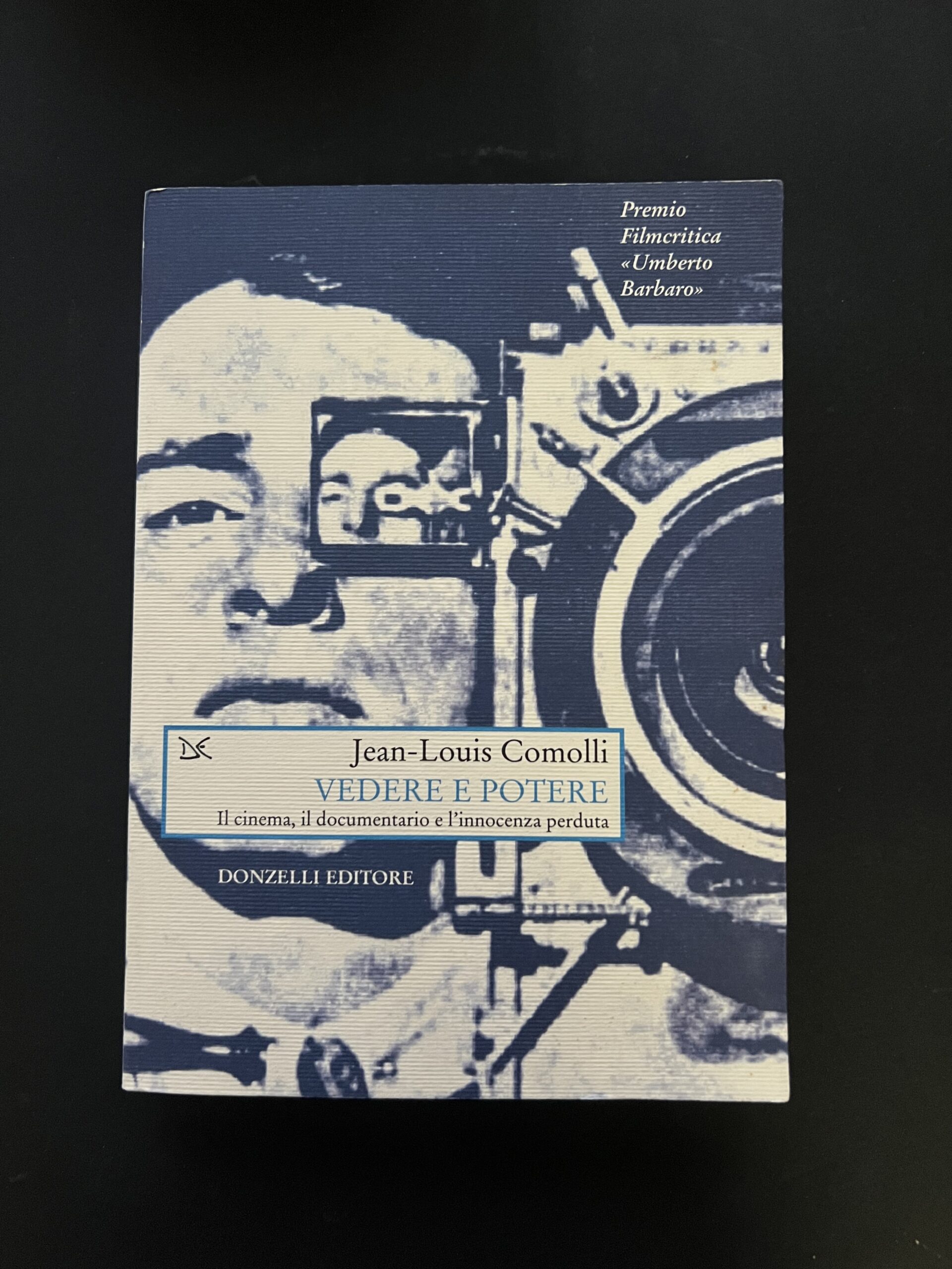 Vedere e potere -Jean-Louis Comolli
