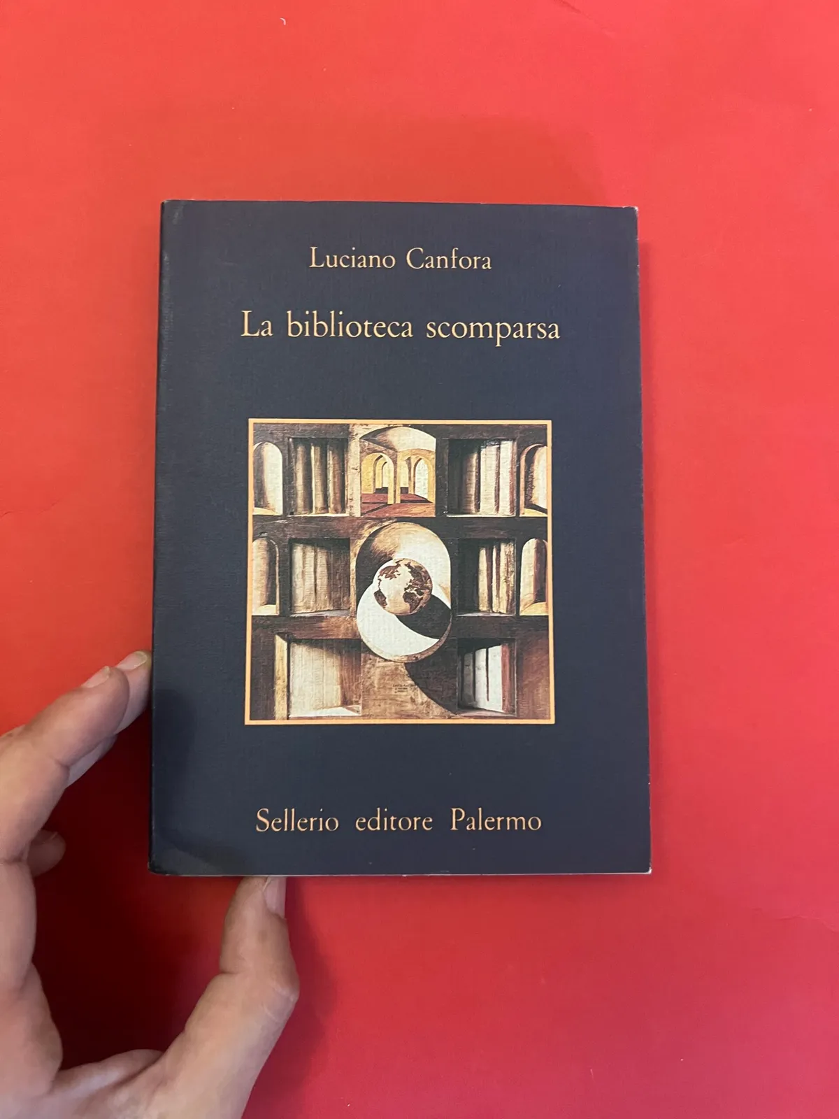 La biblioteca scomparsa - Luciano Canfora