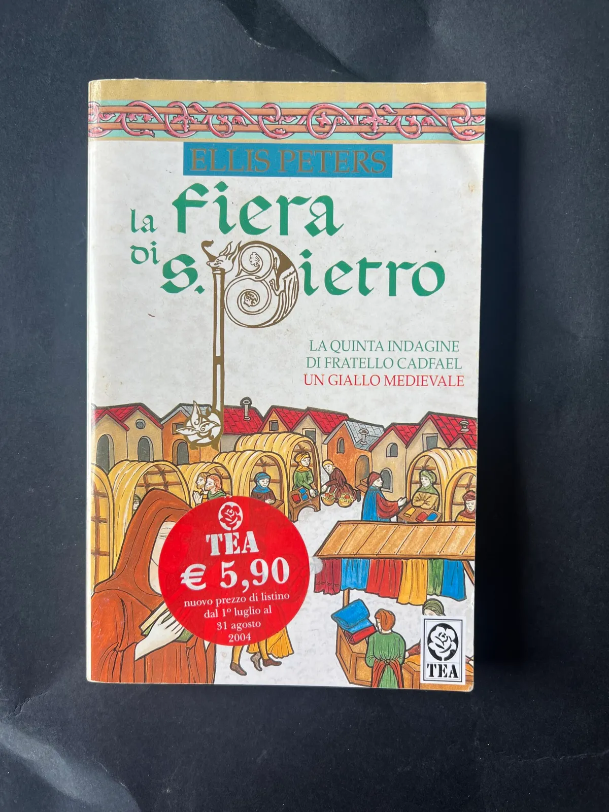 La fiera di S.Pietro - Ellis Peters