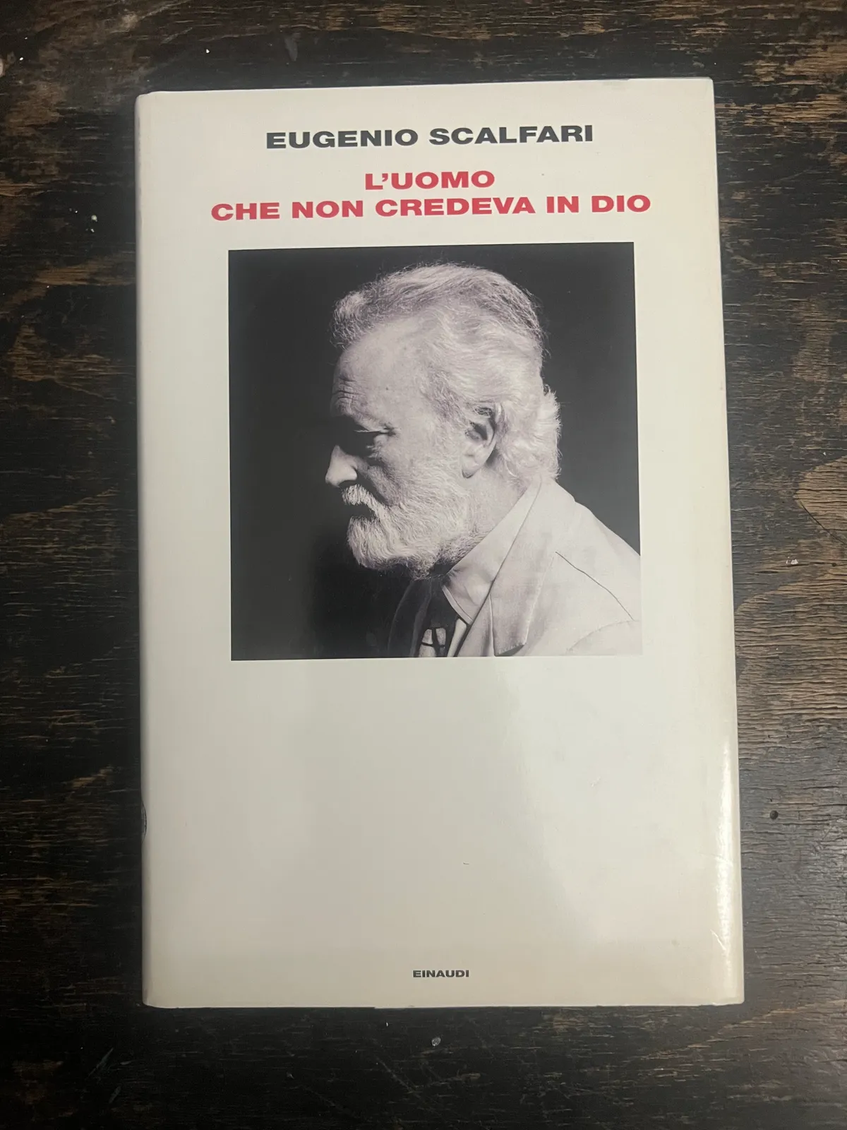 L'uomo che credeva in Dio di Eugenio Scalfari