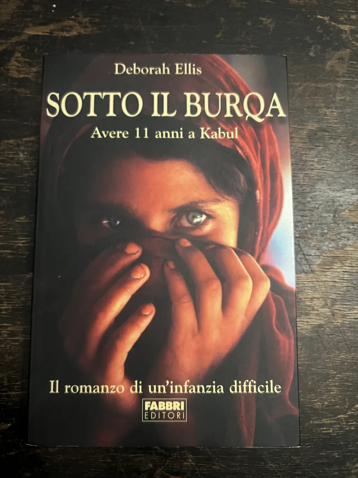 Sotto il burqua - avere 11 anni a Kabul di Deborah Ellis